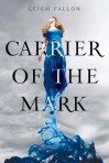 Carrier of the Mark